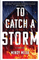 to catch a storm