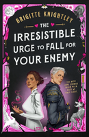 the irresistible urge to fall for your enemy cover art